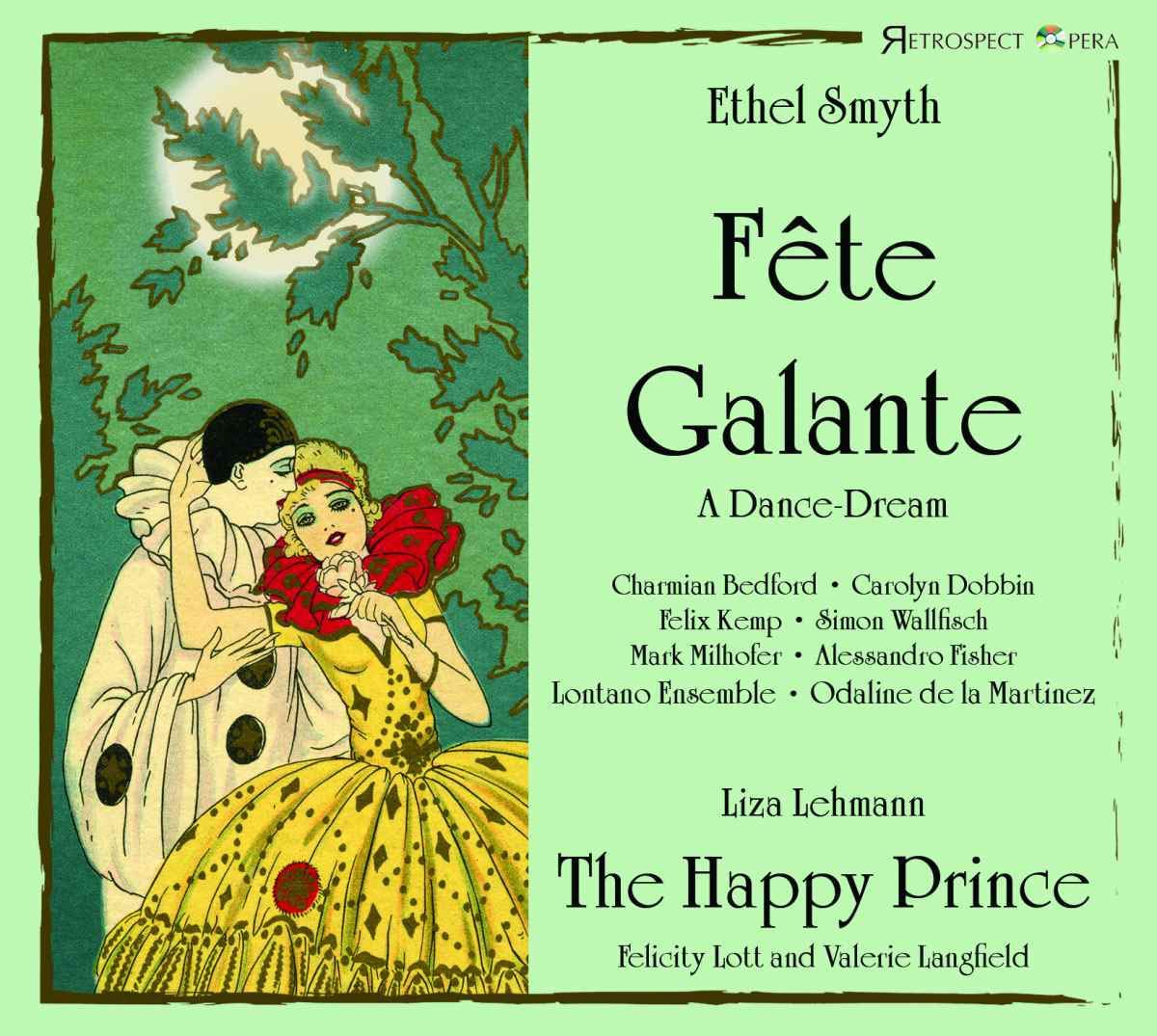 Review of SMYTH Fête Galante LEHMANN The Happy Prince